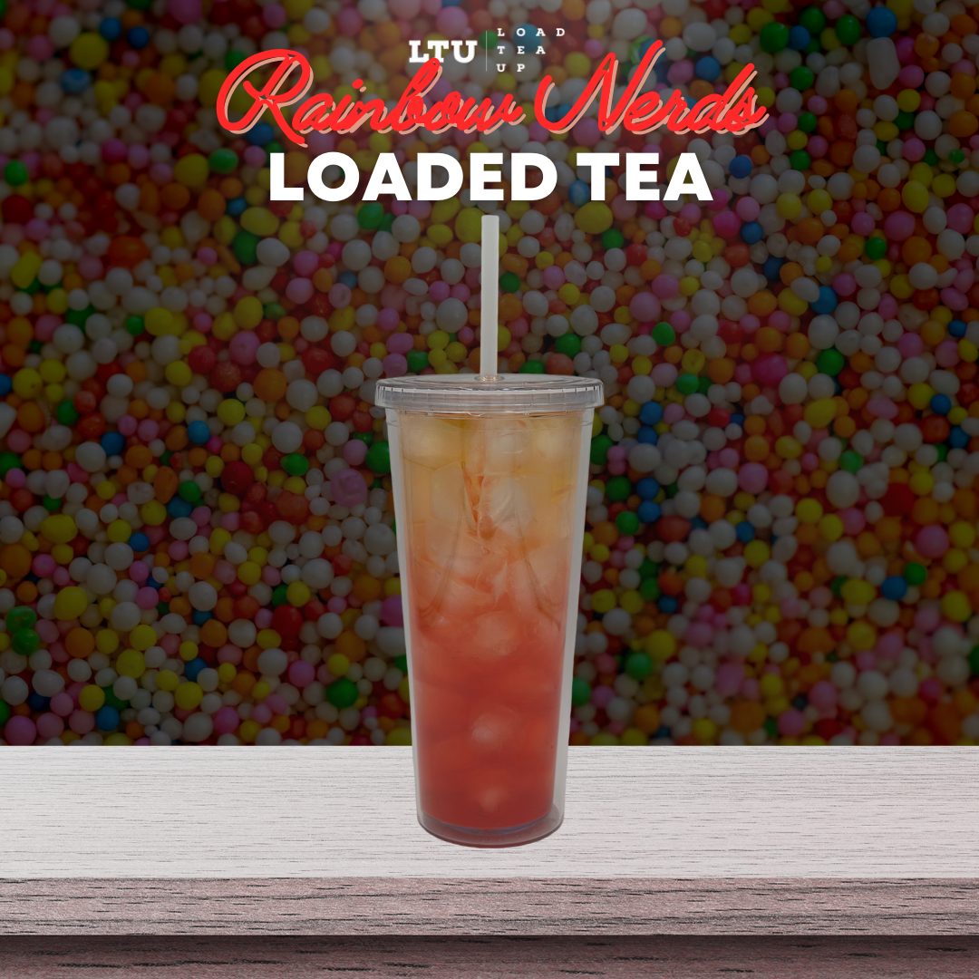 Our Version of Rainbow Nerds LOADED TEA