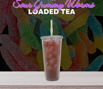 Our Version of Sour Gummy Worms LOADED TEA