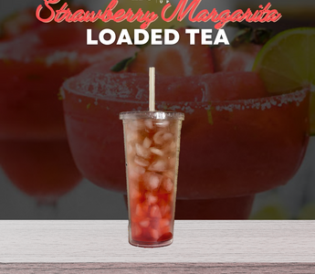 Our Version of Strawberry Margarita LOADED TEA
