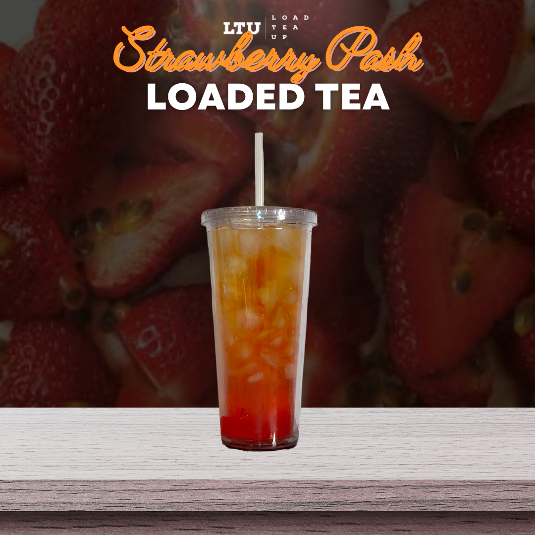 Our Version of Strawberry Pash LOADED TEA