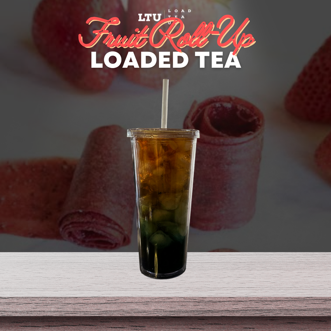 Our Version of Fruit Roll Up LOADED TEA