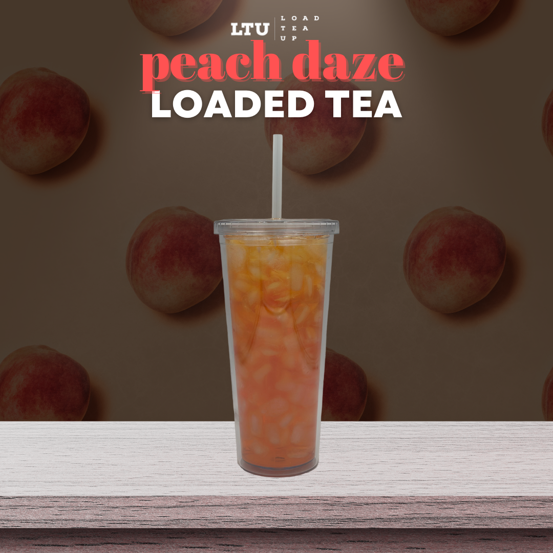 Tea Loading Our Version of Peach Daze LOADED TEA โ Load Tea Up