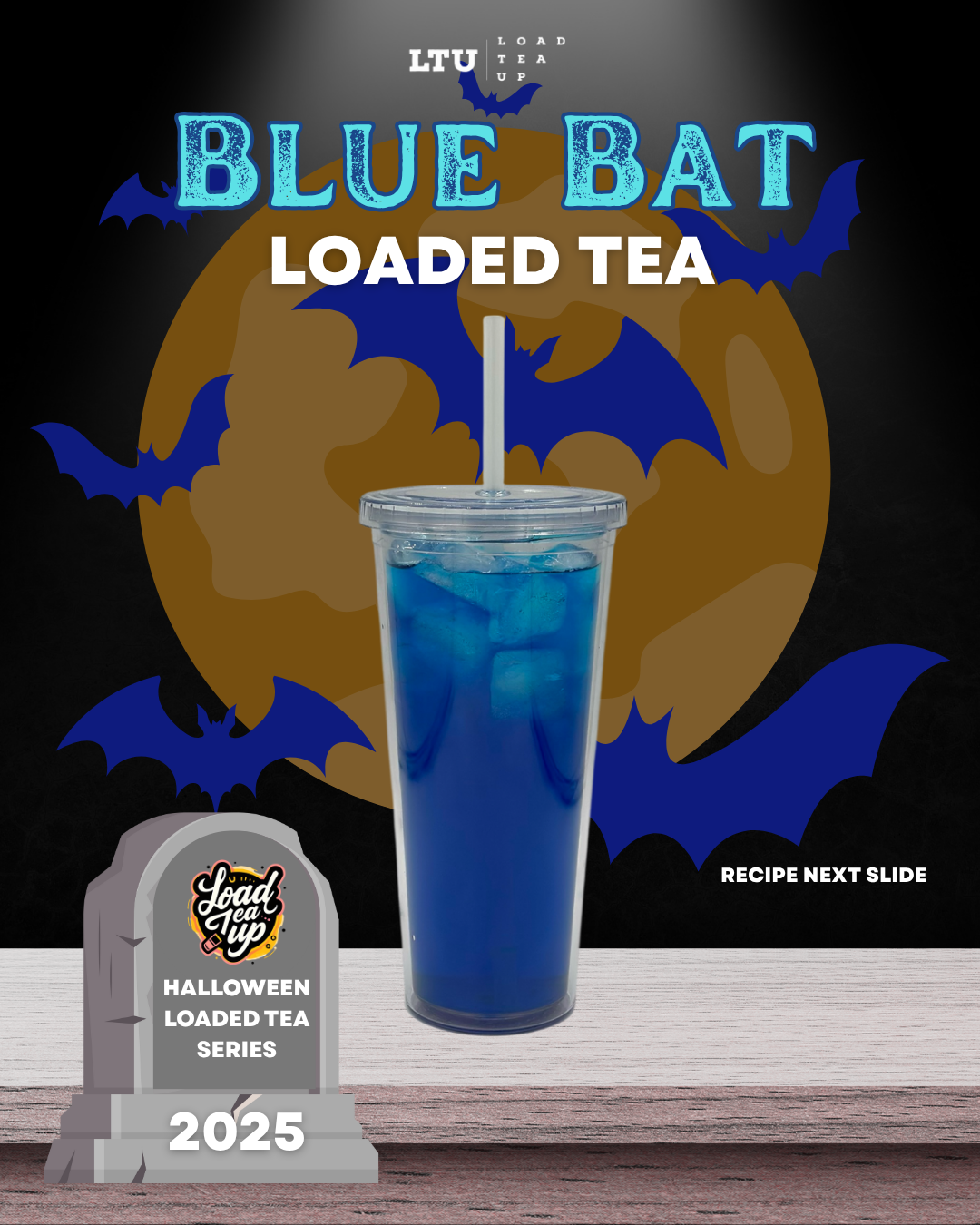 Our Version of Blue Bat Loaded Tea Recipe