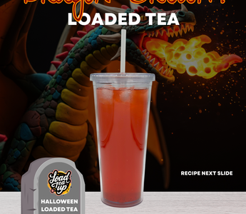 Our Version of Dragon's Breath Loaded Tea Recipe