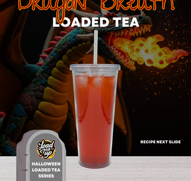 Our Version of Dragon's Breath Loaded Tea Recipe