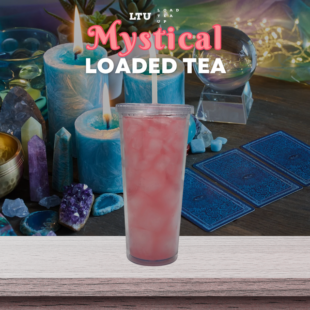 Our Version of Mystical LOADED TEA 🔮🎀 – Load Tea Up