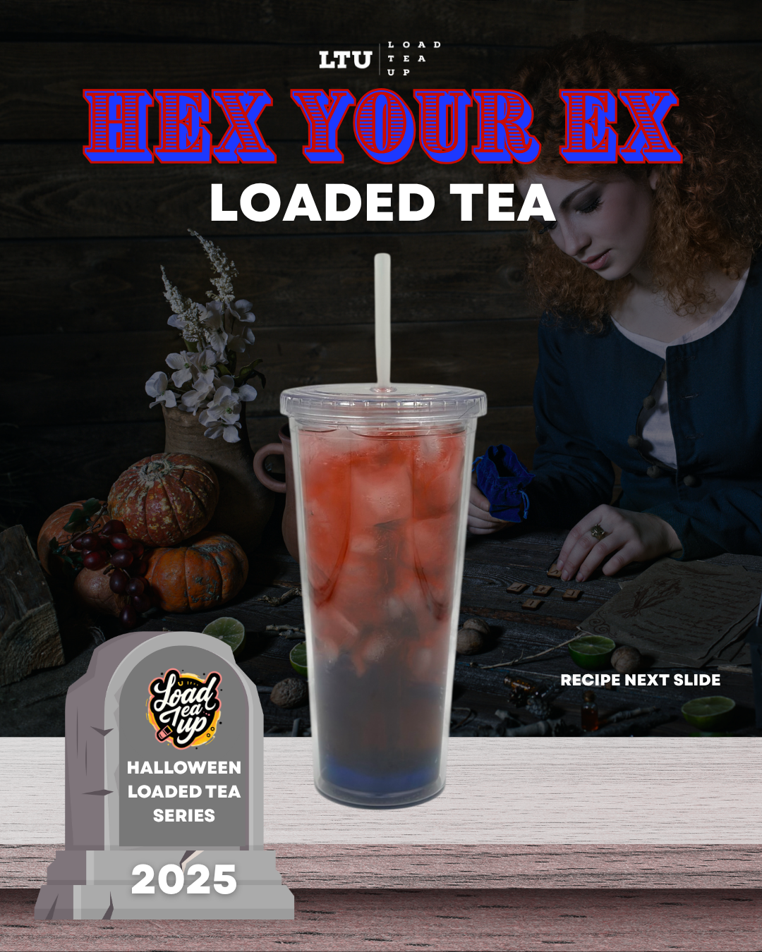 Our Version of Hex Your Ex Loaded Tea Recipe