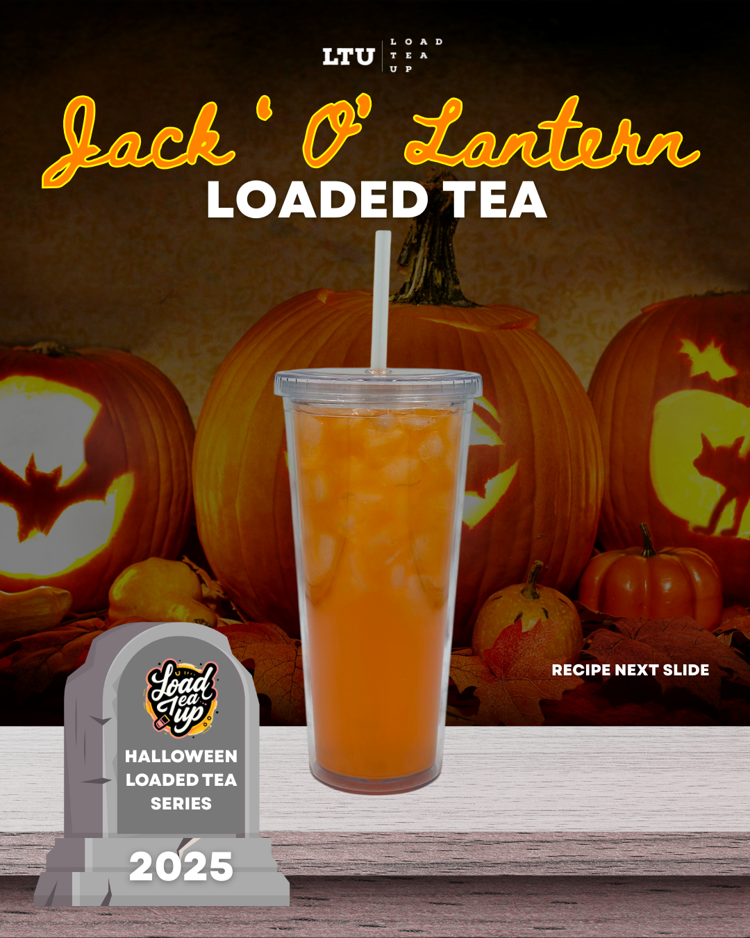 Our Version of Jack 'O' Lantern Loaded Tea Recipe