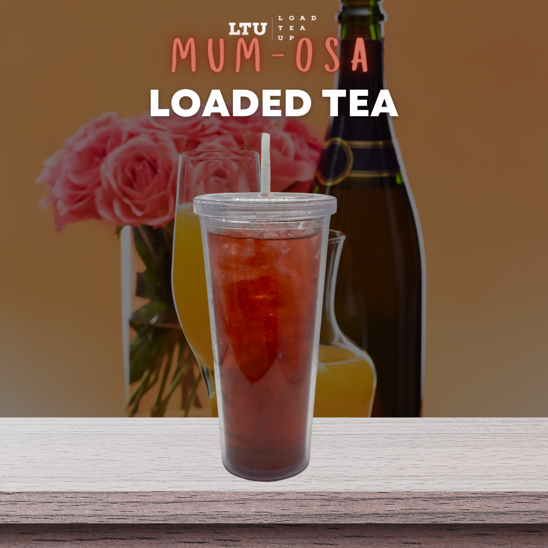 Our Version of Mum-osa LOADED TEA 🍒🍓