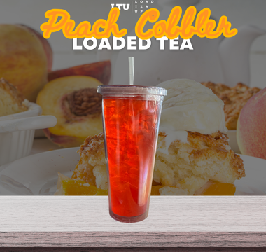 Our Version of Peach Cobbler LOADED TEA 🍑 🥧