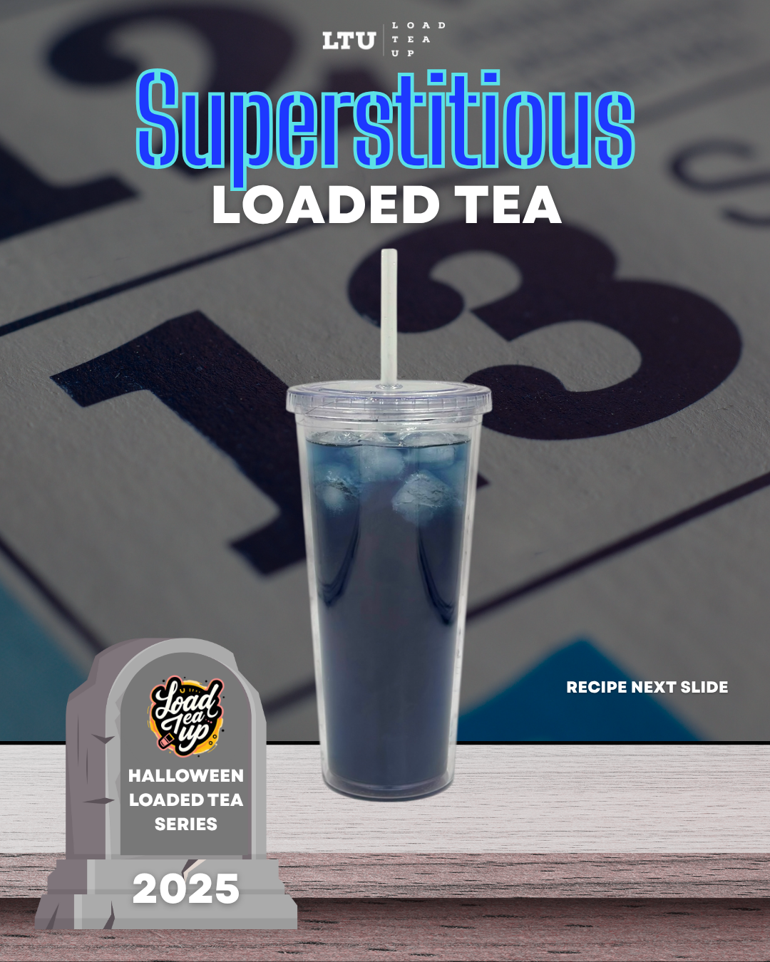 Our Version of Superstitious Loaded Tea Recipe