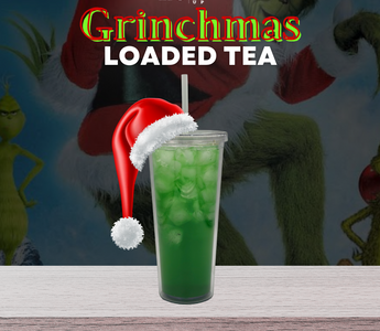 Our Version of Grinchmas LOADED TEA