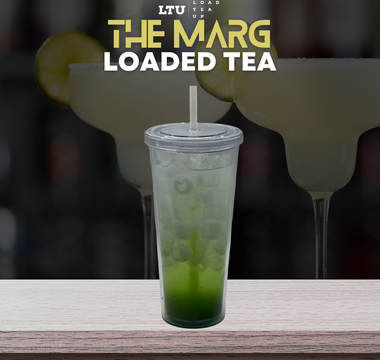 Our Version of The Marg LOADED TEA💚💚