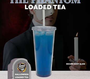 Our Version of The Phantom Loaded Tea Recipe