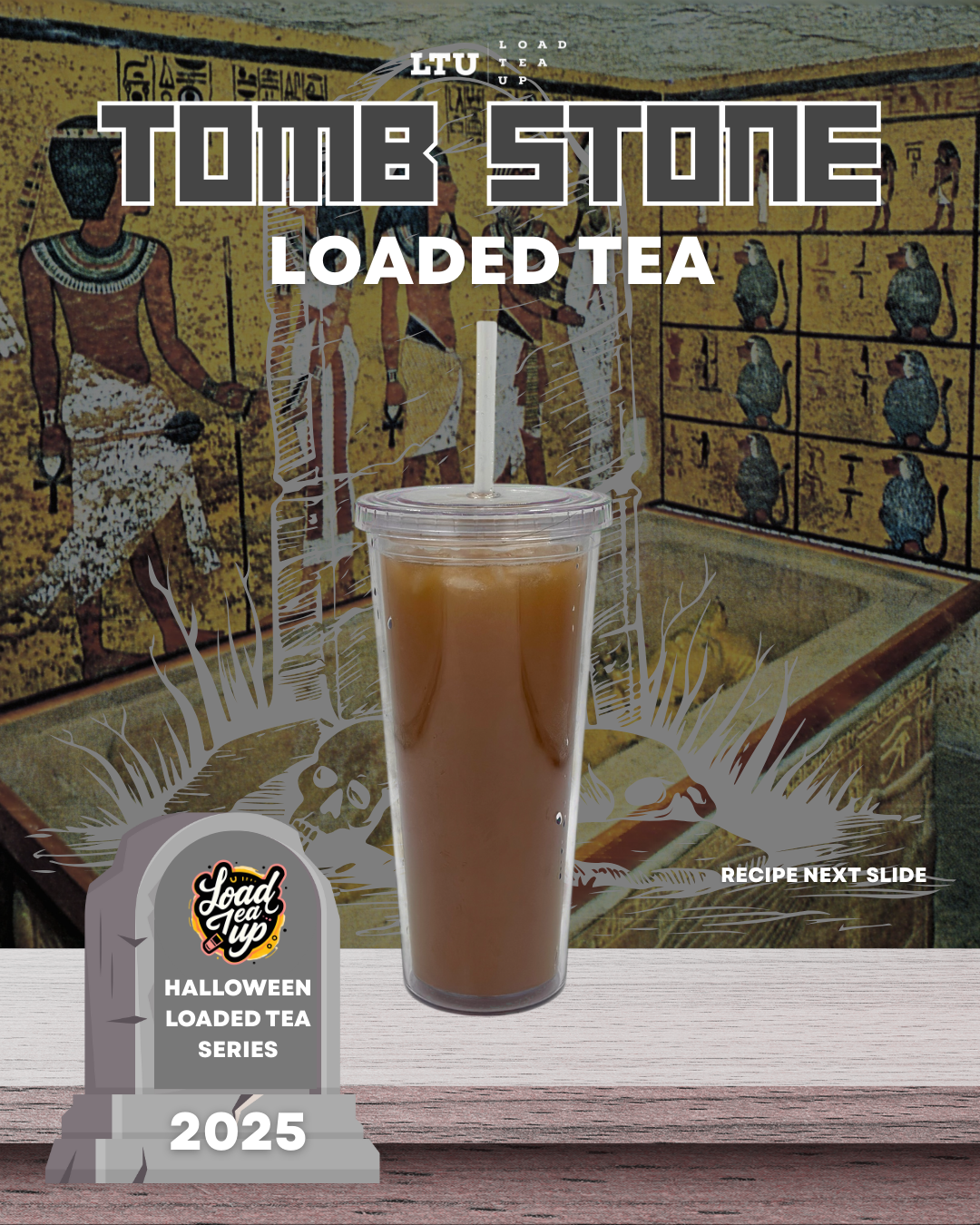 Our Version of Tomb Stone Loaded Tea Recipe